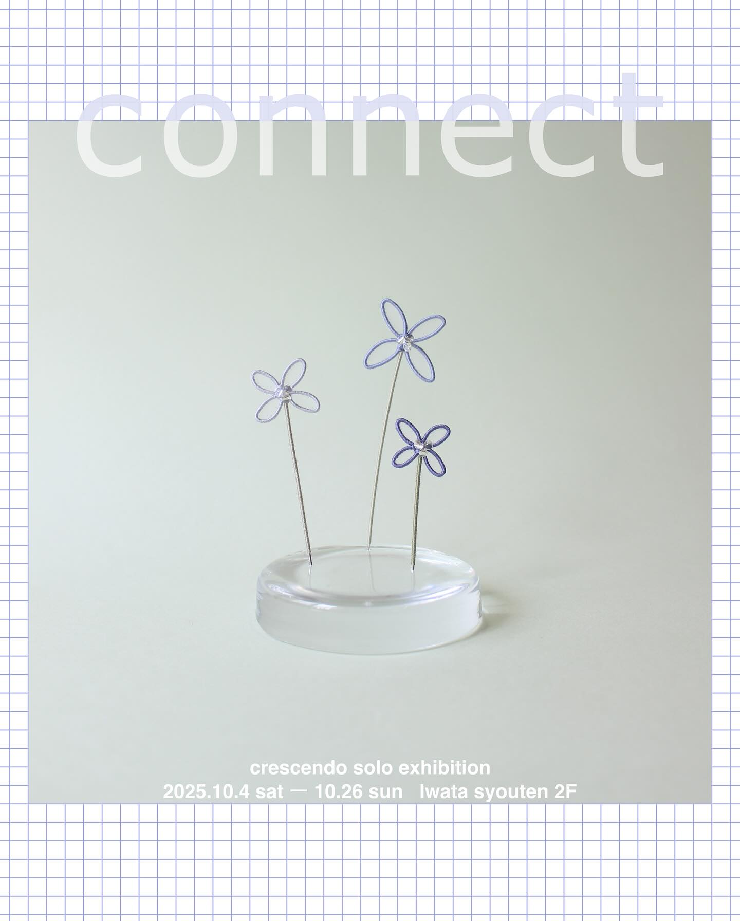 岩田商店gallery crescendo “connect”